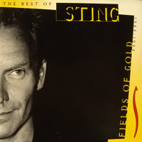 Sting의 Fields of Gold : The Best of Sting 1984-1994 [Remaster][Bonus Tracks] 앨범 커버