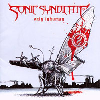 Sonic Syndicate의 앨범 Only Inhuman [Bonus Track] 커버 아트 이미지