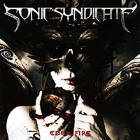 Sonic Syndicate의 앨범 Eden Fire (US Version) 커버 아트 이미지