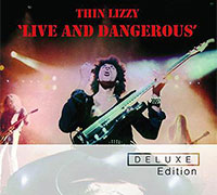Thin Lizzy의 앨범 Live And Dangerous [2CD/DVD][Deluxe Edition][Rmst][Boxset] 커버 아트 이미지
