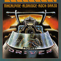 M.A.R.S. (MacAlpine/Aldridge/Rock/Sarzo)의 앨범 Project : Driver (US Version) 커버 아트 이미지