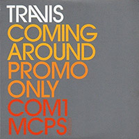 Travis의 앨범 Coming Around (Promo CD Single) 커버 아트 이미지