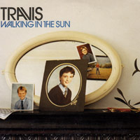 Travis의 앨범 Walking In The Sun [Maxi][Limited Edition] 커버 아트 이미지