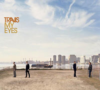 Travis의 앨범 My Eyes [Maxi][Digipak] 커버 아트 이미지