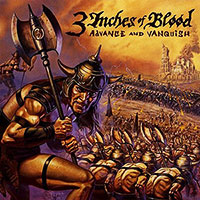 3 Inches Of Blood의 앨범 Advance And Vanquish 커버 아트 이미지