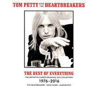Tom Petty And The Heartbreakers의 The Best Of Everything : The Definitive Career Spanning Hits Collection 1976-2016 [2CD][Remaster] 앨범 커버