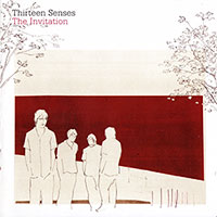 Thirteen Senses의 앨범 The Invitation [UK Special Edition][Bonus Track] 커버 아트 이미지