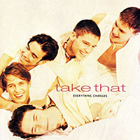 Take That의 Everything Changes [4 Bonus Tracks] 앨범 커버