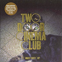 Two Door Cinema Club의 앨범 Tourist History [2CD][Deluxe Edition] 커버 아트 이미지