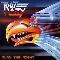 Riot City의 앨범 Burn The Night 커버 아트 이미지