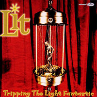 Lit의 앨범 Tripping The Light Fantastic 커버 아트 이미지