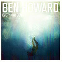 Ben Howard의 Every Kingdom 앨범 커버