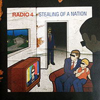Radio 4의 앨범 Stealing Of A Nation [2CD][Limited Edition] 커버 아트 이미지