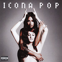 Icona Pop의 This Is... Icona Pop 앨범 커버