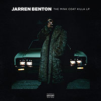 Jarren Benton의 앨범 The Mink Coat Killa LP [Digipak] 커버 아트 이미지