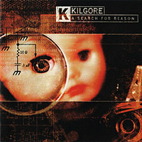 Kilgore의 A Search For Reason 앨범 커버