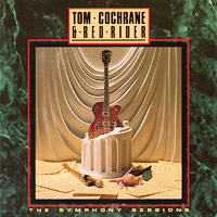 Tom Cochrane & Red Rider의 앨범 The Symphony Sessions 커버 아트 이미지