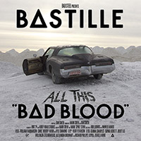 Bastille의 앨범 All This Bad Blood [2CD][Deluxe Edition][Bonus Tracks] 커버 아트 이미지
