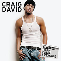Craig David의 Slicker Than Your Average 앨범 커버