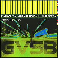 Girls Against Boys의 앨범 Freak*on*ica 커버 아트 이미지