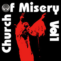 Church Of Misery의 앨범 Vol. 1 [Rmst] 커버 아트 이미지