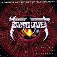 Tourniquet의 앨범 Pathogenic Ocular Dissonance 커버 아트 이미지
