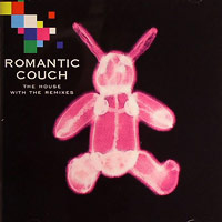 Romantic Couch의 앨범 The House with The Remixes [2CD] 커버 아트 이미지