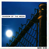 김광민 Kim Min의 앨범 Vol. 2 : Shadow Of The Moon [초판] 커버 아트 이미지