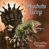 Shadow Keep의 앨범 Corruption Within 커버 아트 이미지