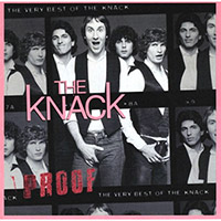 The Knack의 Proof: The Very Best Of The Knack [Remaster] 앨범 커버