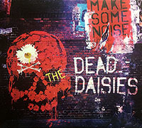 The Dead Daisies (Doug Aldrich)의 앨범 Make Some Noise [Digipak] 커버 아트 이미지