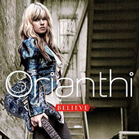 Orianthi의 Believe [Limited Edition][2 Bonus Tracks] 앨범 커버
