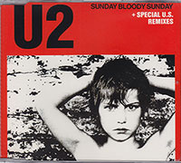 U2의 앨범 Sunday Bloody Sunday (Special U.S. Remixes)[CD Single][Limited Edition] 커버 아트 이미지