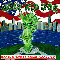 Ugly Kid Joe의 앨범 America's Least Wanted [Explicit] 커버 아트 이미지