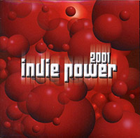 Various Artists의 앨범 Indie Power 2001 커버 아트 이미지