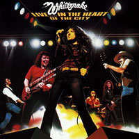 Whitesnake의 Live In The Heart Of The City [2CD][Bonus Track][Remaster] 앨범 커버