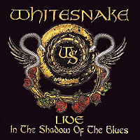 Whitesnake의 앨범 Live In The Shadow Of The Blues [2CD] 커버 아트 이미지