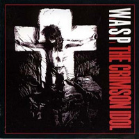 W.A.S.P.의 앨범 The Crimson Idol [2CD][Bonus Tracks] 커버 아트 이미지