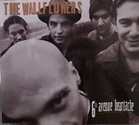 The Wallflowers의 6th Avenue Heartache [CD Single] 앨범 커버