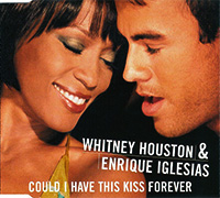 Whitney Houston & Enrique Iglesias의 앨범 Could I Have This Kiss Forever (6-Track)[Maxi] 커버 아트 이미지