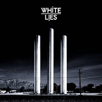 White Lies의 To Lose My Life... 앨범 커버
