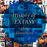 X-Japan, Luna Sea, Glay, ZI:KILL의 앨범 History Of Extasy : 15th Anniversary 커버 아트 이미지
