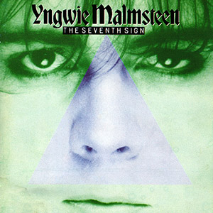 Yngwie Malmsteen의 앨범 The Seventh Sign [Bonus Track] 커버 아트 이미지