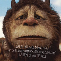 Karen O And The Kids (Yeah Yeah Yeahs)의 Where The Wild Things Are 괴물들이 사는 나라 [OST] 앨범 커버