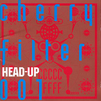 체리필터 Cherry Filter의 앨범 Vol. 1 : Head-Up [Re-Issue] 커버 아트 이미지